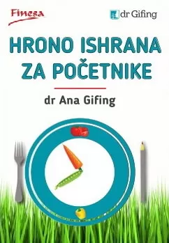 hrono ishrana za početnike ana gifing