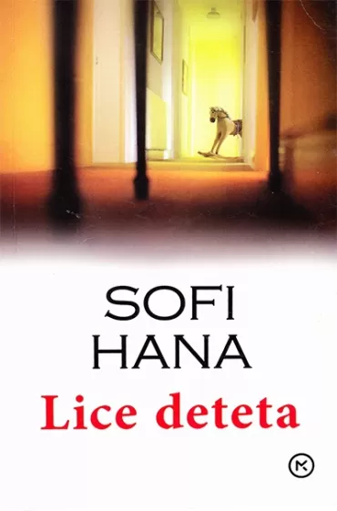 lice deteta sofi hana