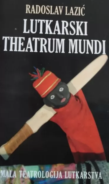 lutkarski theatrum mundi radoslav lazić
