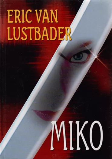 miko erik van lustbader