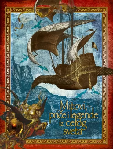 mitovi, priče i legende iz celog sveta 