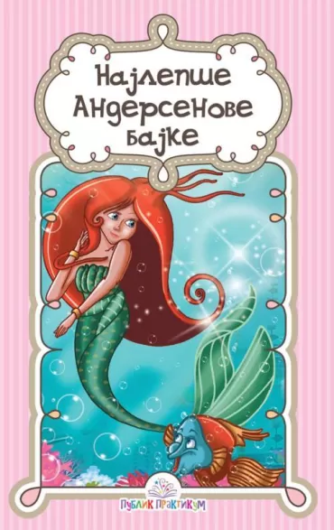 najlepše andersenove bajke branka vranić