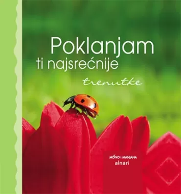 poklanjam ti najsrećnije trenutke sonja aleksić