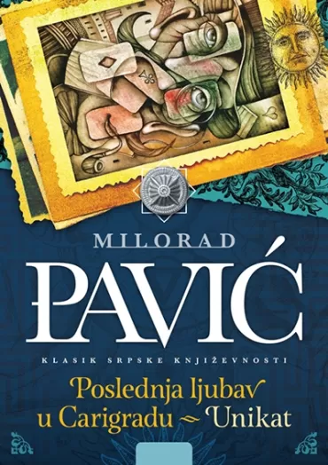 poslednja ljubav u carigradu unikat milorad pavić