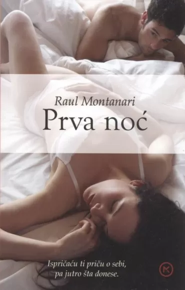 prva noć raul montanari