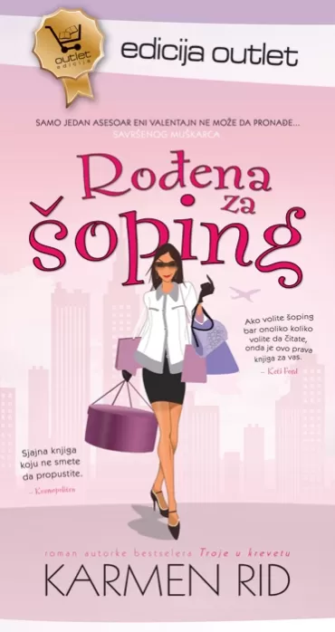 rođena za šoping outlet karmen rid