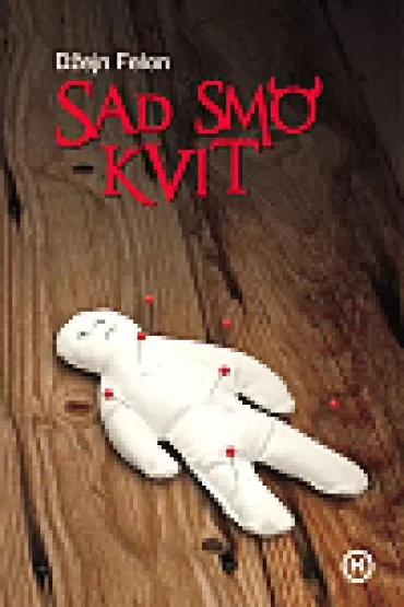 sad smo kvit džejn felon