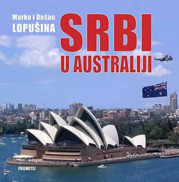 srbi u australiji marko lopušina dušan lopušina