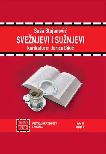 svežnjevi i sužnjevi saša stojanović