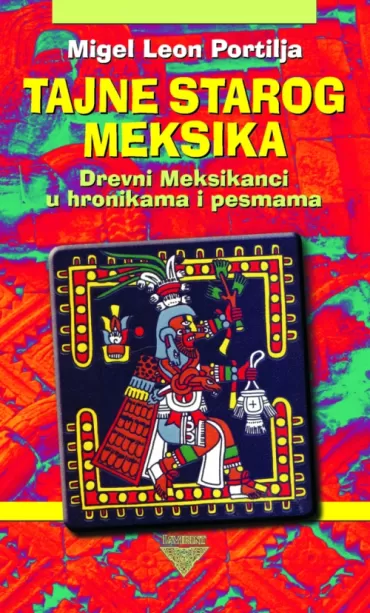 tajne starog meksika migel leon portilja