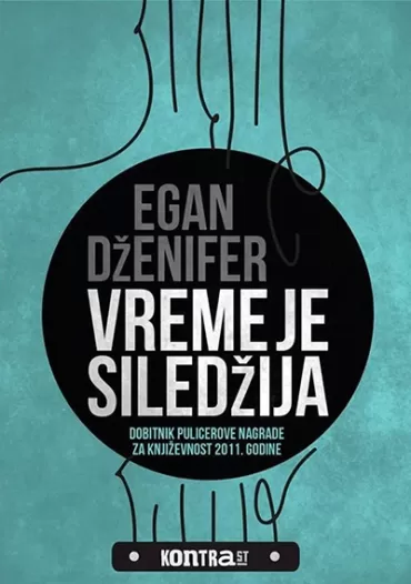 vreme je siledžija dženifer egan