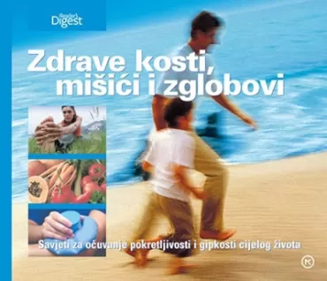 zdrave kosti, mišići i zglobovi 