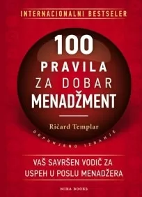 100 pravila za dobar menadžment ričard templar