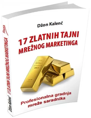 17 zlatnih tajni mrežnog marketinga džon kalenč