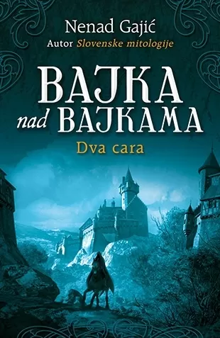 bajka nad bajkama dva cara nenad gajić