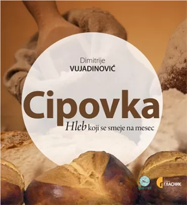 cipovka hleb koji se smeje na mesec dimitrije vujadinović