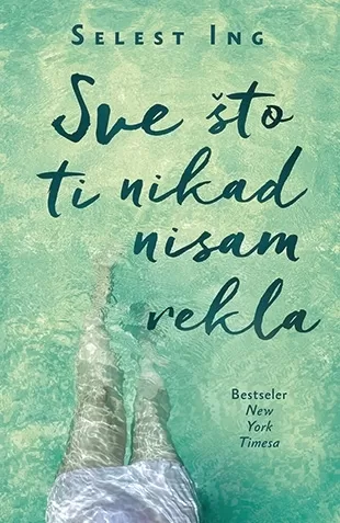 sve što ti nikad nisam rekla selest ing
