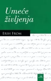 umeće življenja erih from