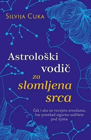 astrološki vodič za slomljena srca silvija cuka