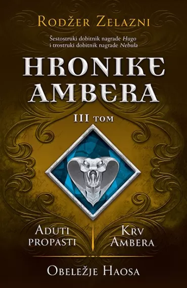 hronike ambera iii tom aduti propasti krv ambera obeležje haosa rodžer zelazni