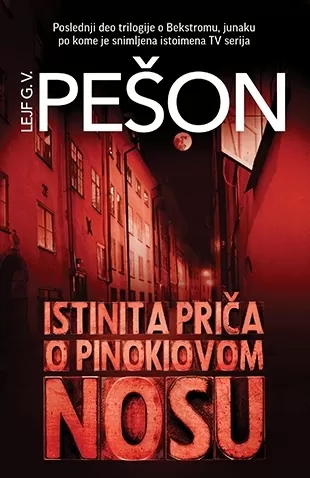 istinita priča o pinokiovom nosu lejf g v pešon