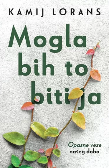 mogla bih to biti ja kamij lorans