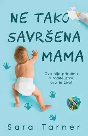 ne tako savršena mama sara tarner