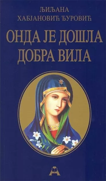 onda je došla dobra vila mp ljiljana habjanović đurović