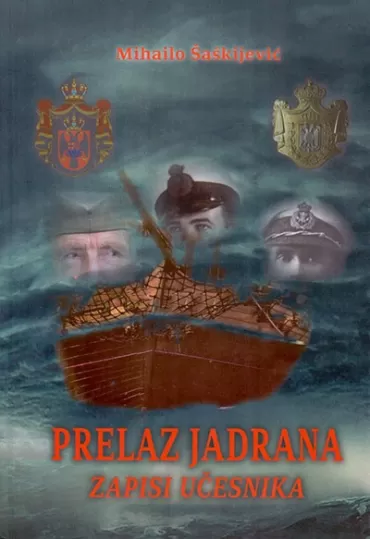 prelaz jadrana zapisi učesnika mihailo šaškijević
