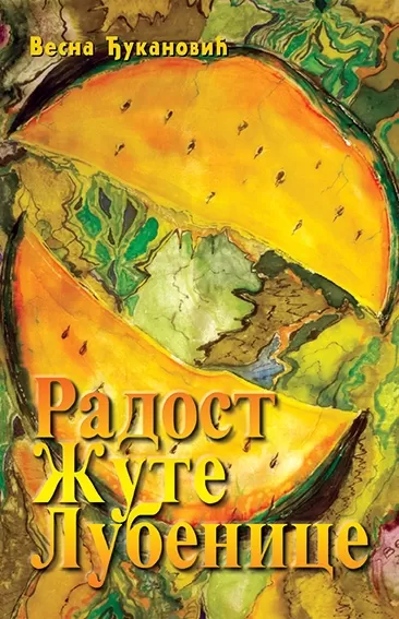 radost žute lubenice vesna đukanović
