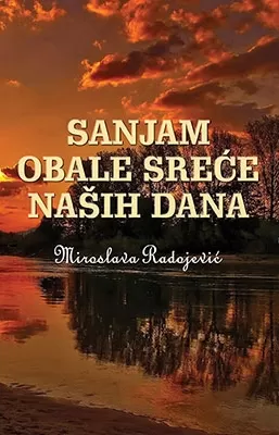sanjam obale sreće naših dana miroslava radojević