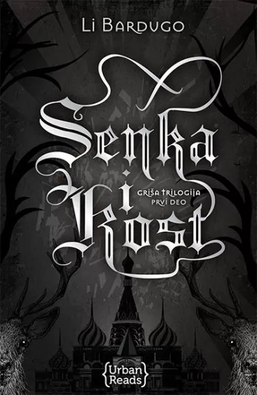 senka i kost trilogija griša, i li bardugo