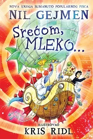 srećom, mleko nil gejmen kris ridl