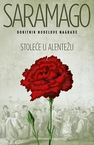 stoleće u alentežu žoze saramago