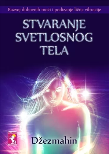 stvaranje svetlosnog tela džezmahin