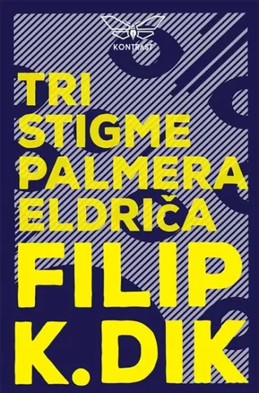 tri stigme palmera eldriča filip k dik