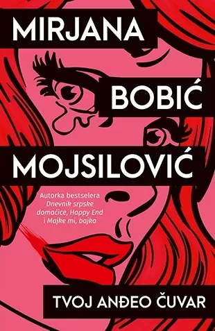 tvoj anđeo čuvar mirjana bobić mojsilović