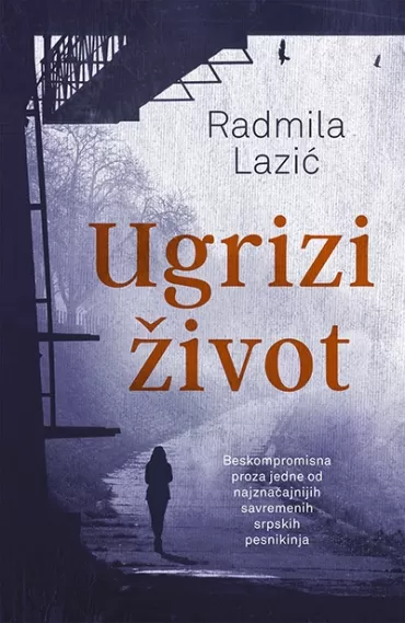 ugrizi život radmila lazić