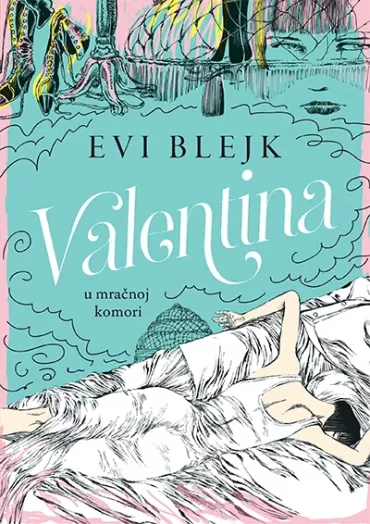 valentina u mračnoj komori evi blejk