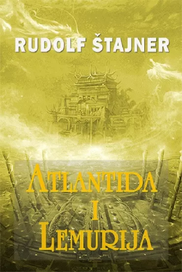 atlantida i lemurija rudolf štajner