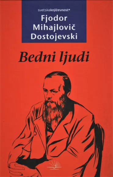 bedni ljudi fjodor mihailovič dostojevski