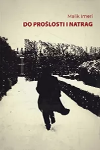 do prošlosti i natrag malik imeri