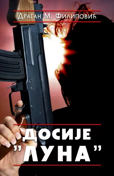 dosije luna dragan m filipović
