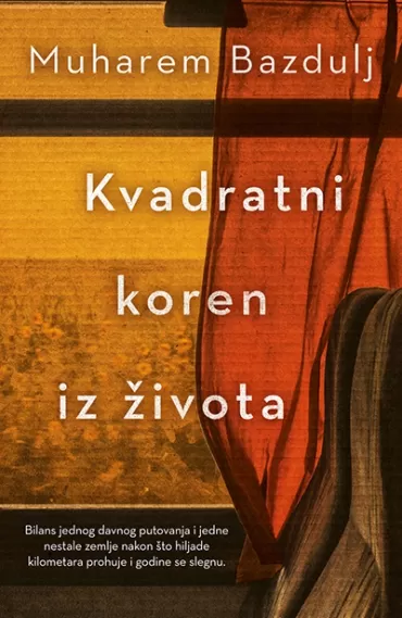 kvadratni koren iz života muharem bazdulj