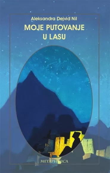 moje putovanje u lasu aleksandra dejvid nil