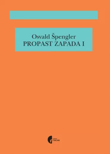 propast zapada, knjiga 1 osvald špengler