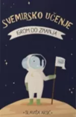 svemirsko učenje igrom do znanja slaviša arsić