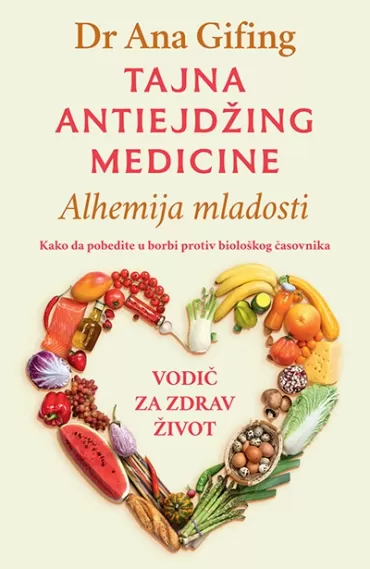 tajna antiejdžing medicine ana gifin