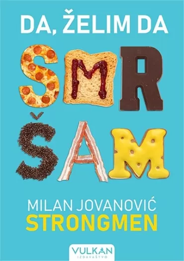 da, želim da smršam milan jovanović strongmen