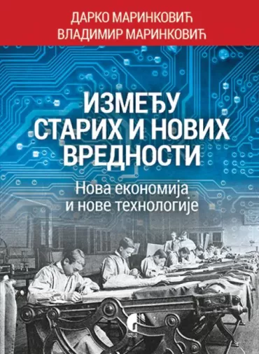 između starih i novih vrednosti vladimir marinković darko marinković